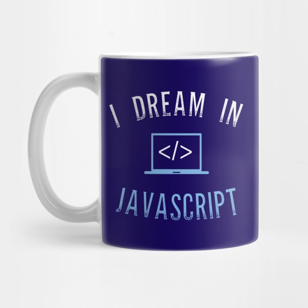 I Dream In Javascript by mangobanana